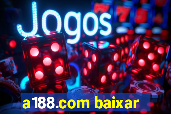 a188.com baixar